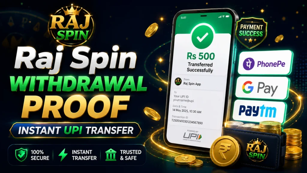 Raj Spin Withdrawal Proof UPI PhonePe Payment Transfer